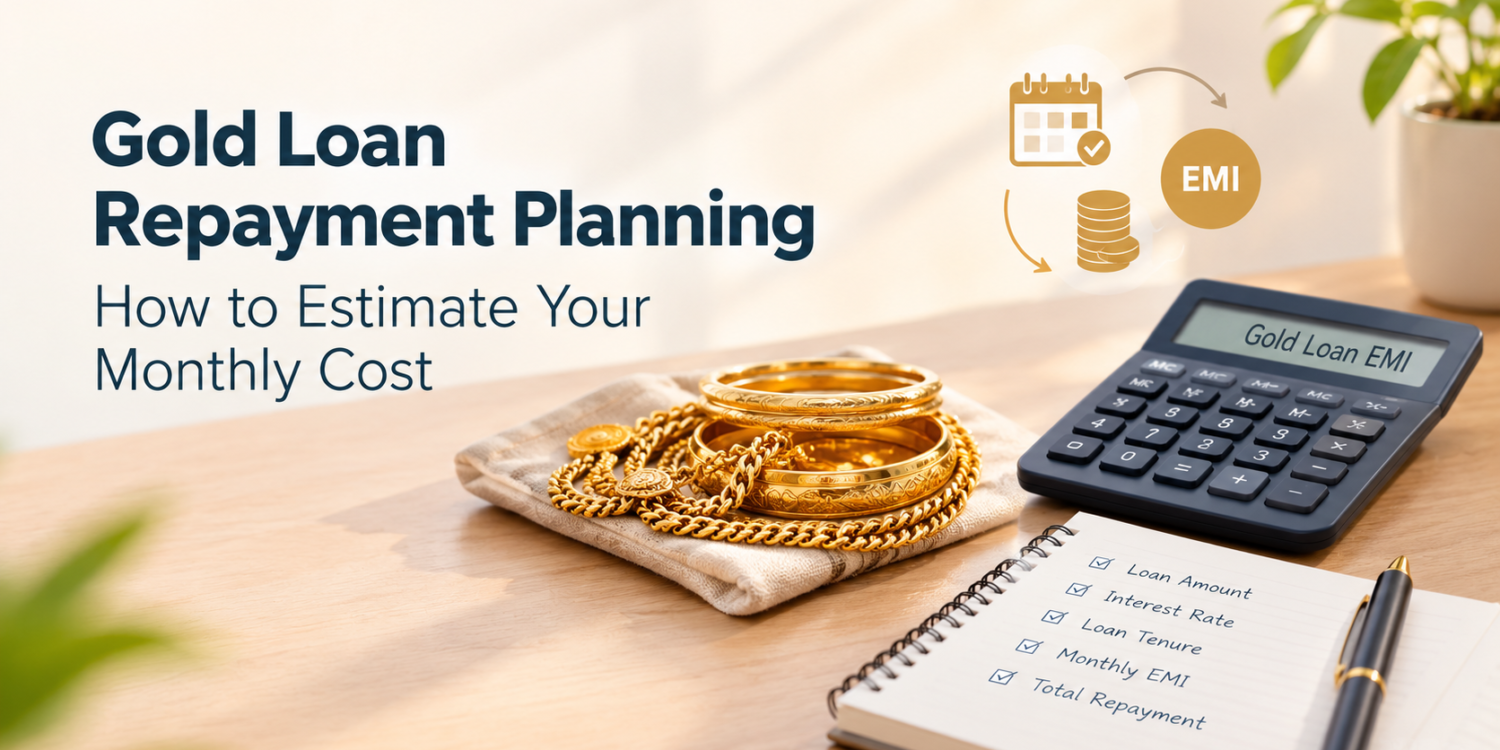 Gold Loan Repayment Planning